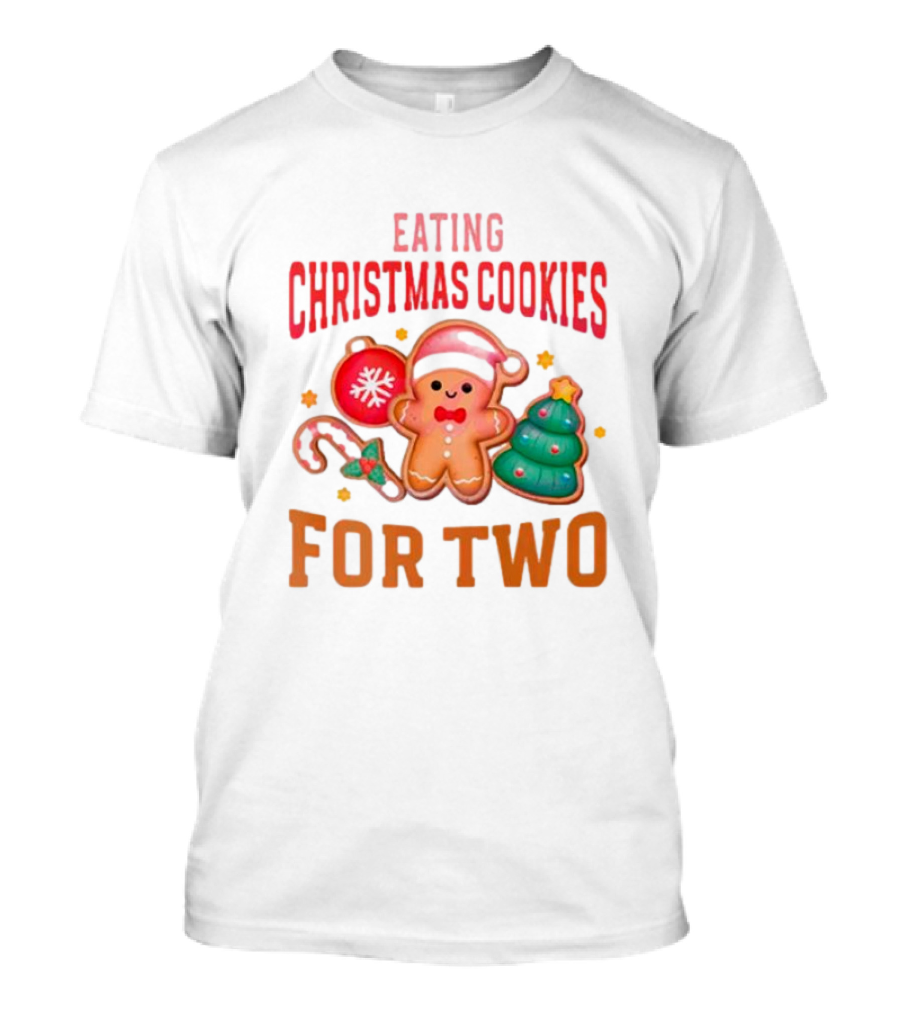 Eating Christmas Cookies For Two Gingerbread Tree Ornaments T-Shirt