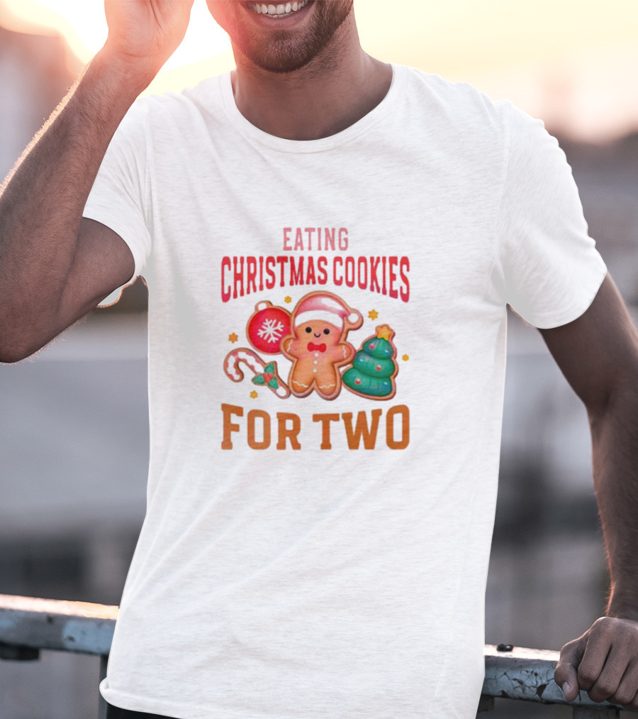 Eating Christmas Cookies For Two Gingerbread Tree Ornaments T-Shirt