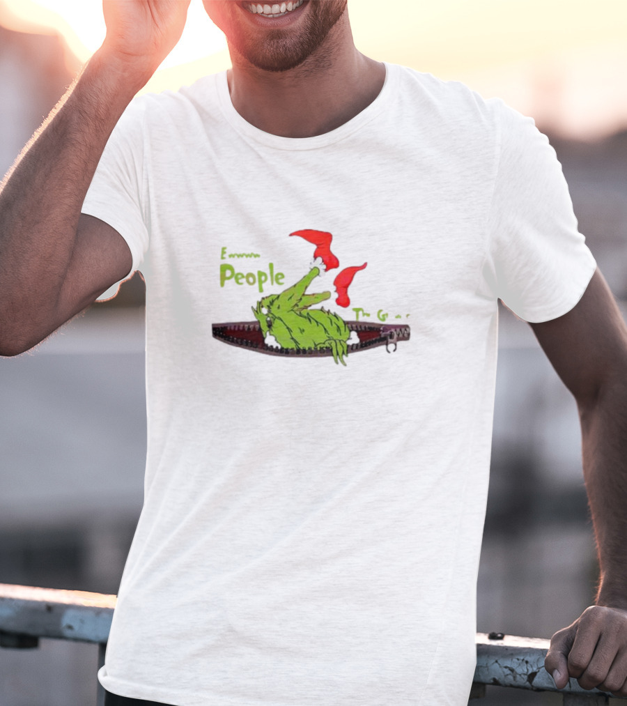 Ew People Funny The Grinch Christmas T-Shirt