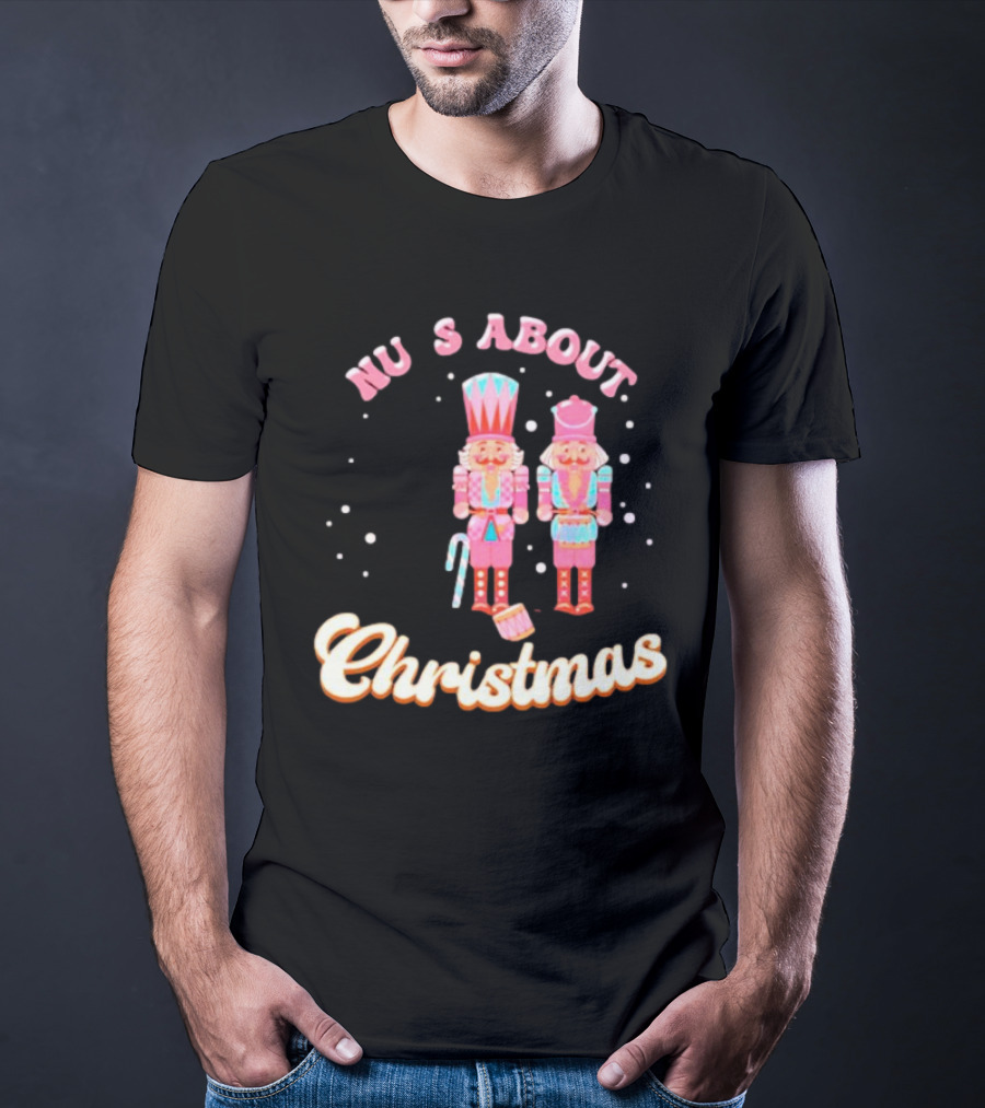 Nutcracker Nu S About Christmas With Candy Cane And Drum T-Shirt