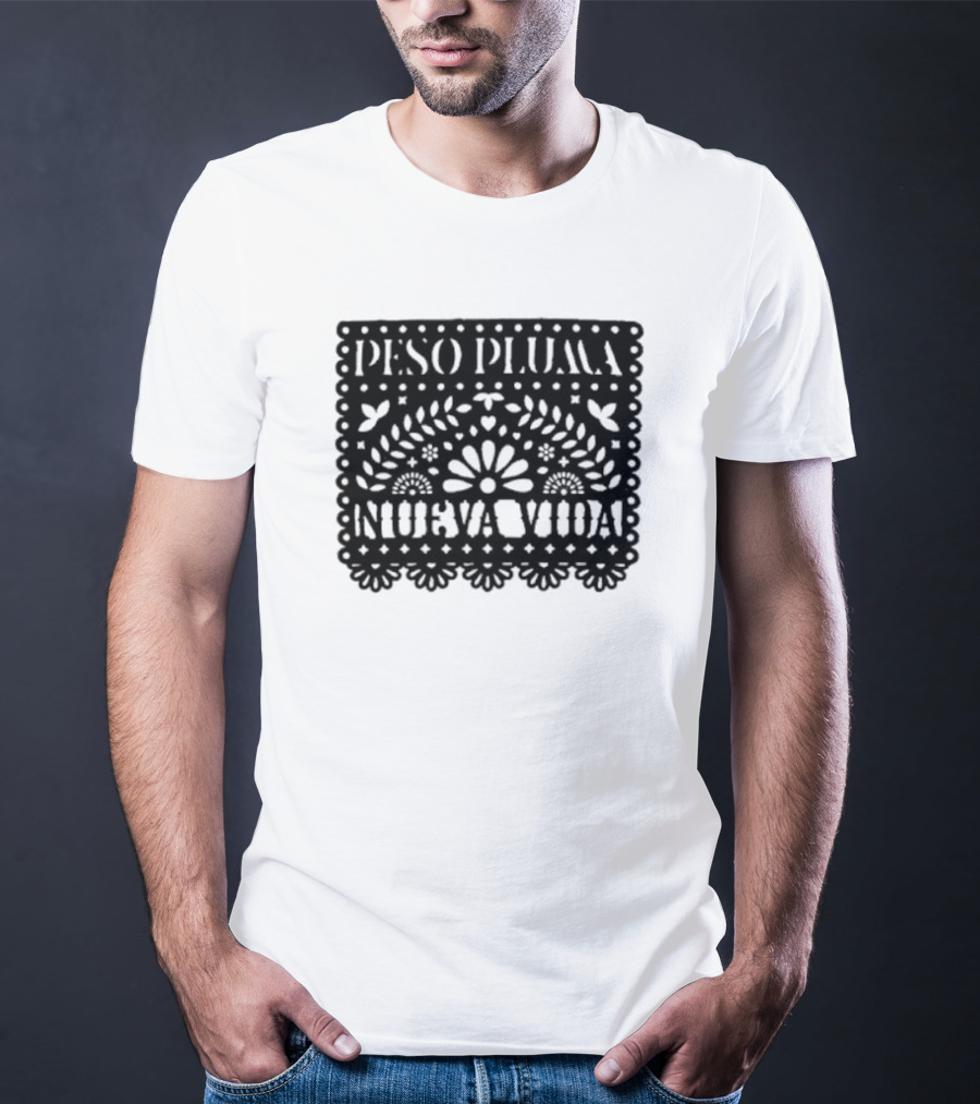 Peso Pluma Nueva Vida Papel Picado T-Shirt