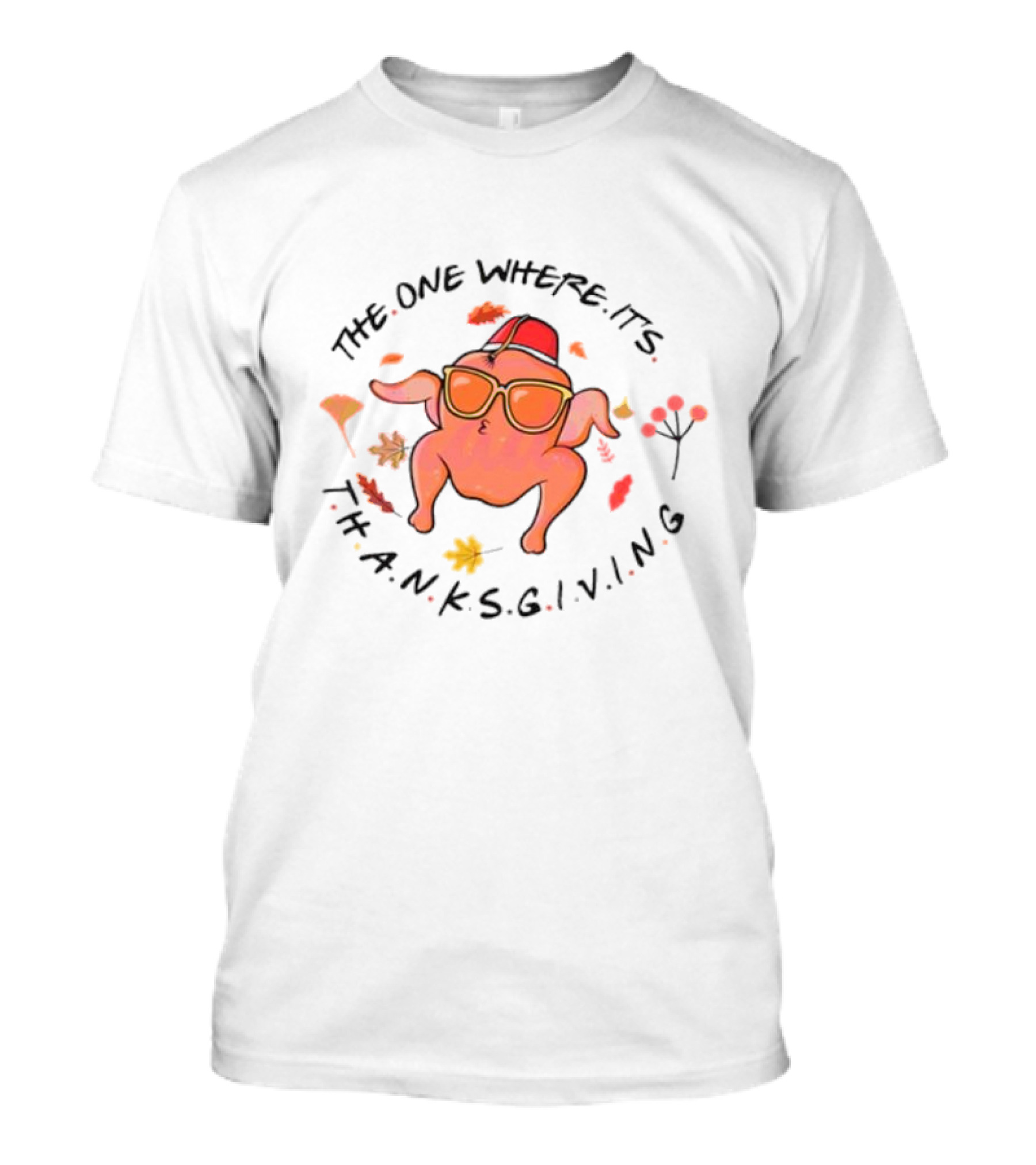 Thanksgiving Friends Turkey In Sunglasses With Fez Hat And Autumn Leaves T-Shirt