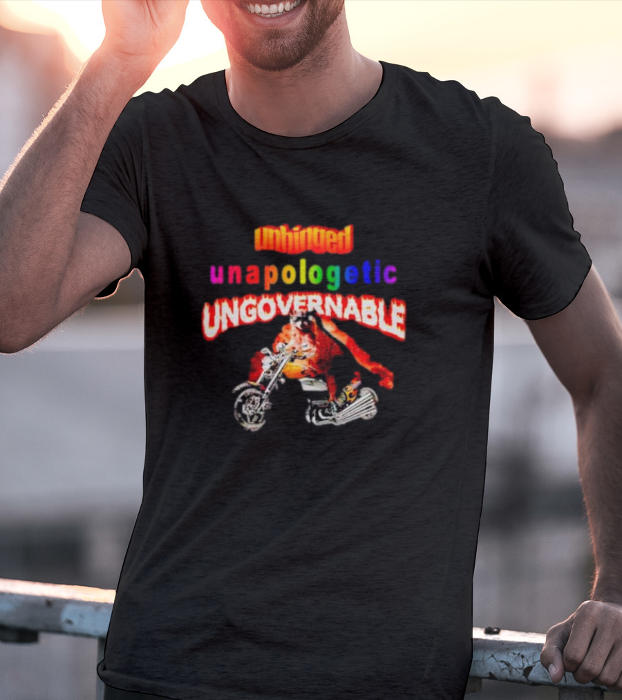 Unhinged Unapologetic Ungovernable Raccoon On Motorcycle T-Shirt