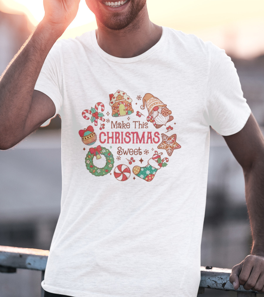 Make This Christmas Sweet Gingerbread House Candy Cane Stocking Wreath T-Shirt