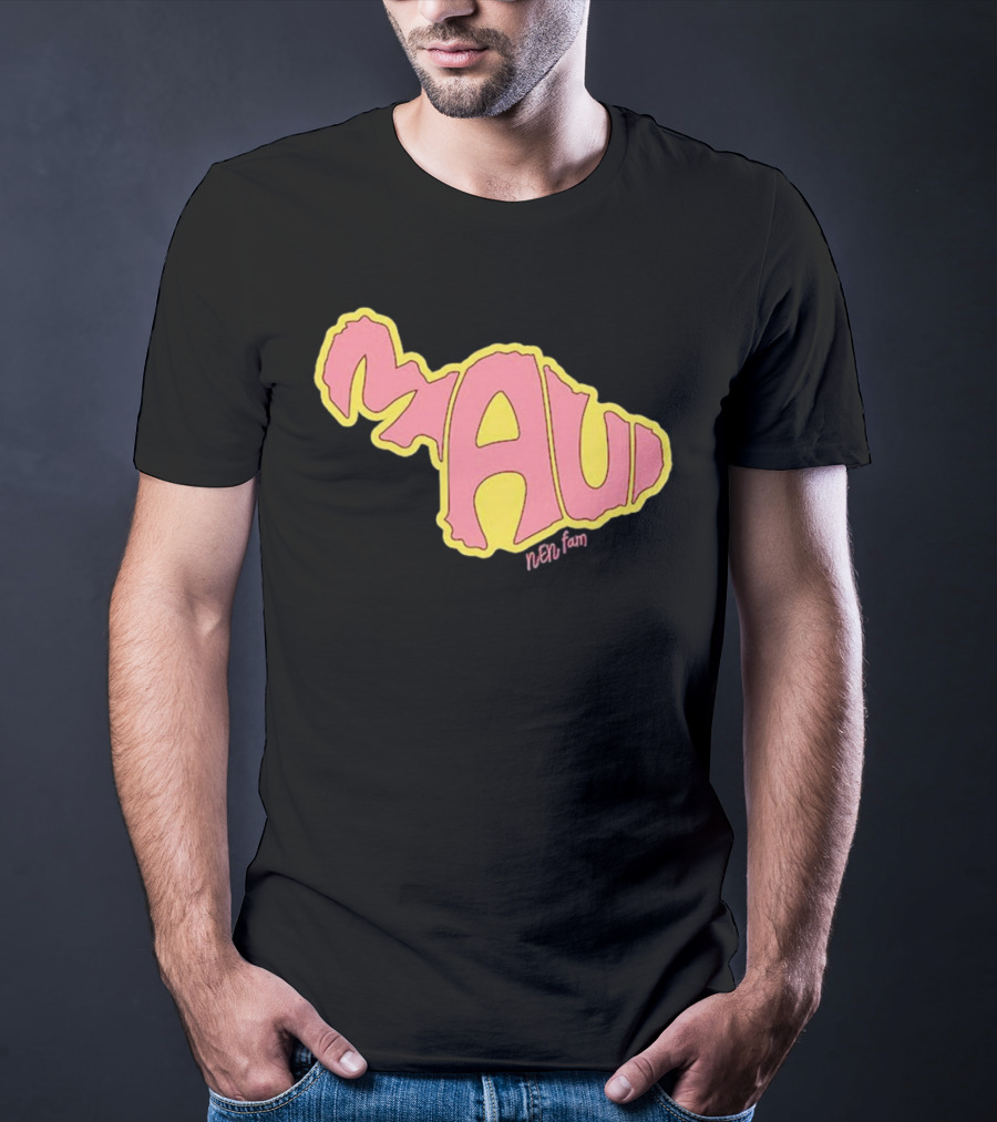 Maui Island MAUI Nen Fam T-Shirt