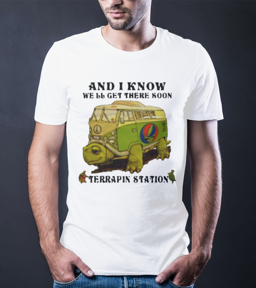 Grateful Dead Terrapin Station Turtle Bus I Know We'll Get There Soon T-Shirt