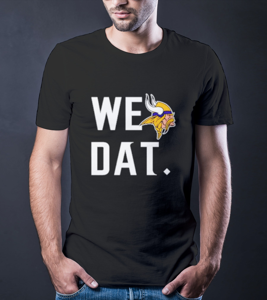 Minnesota Vikings We Dat Viking Head T-Shirt