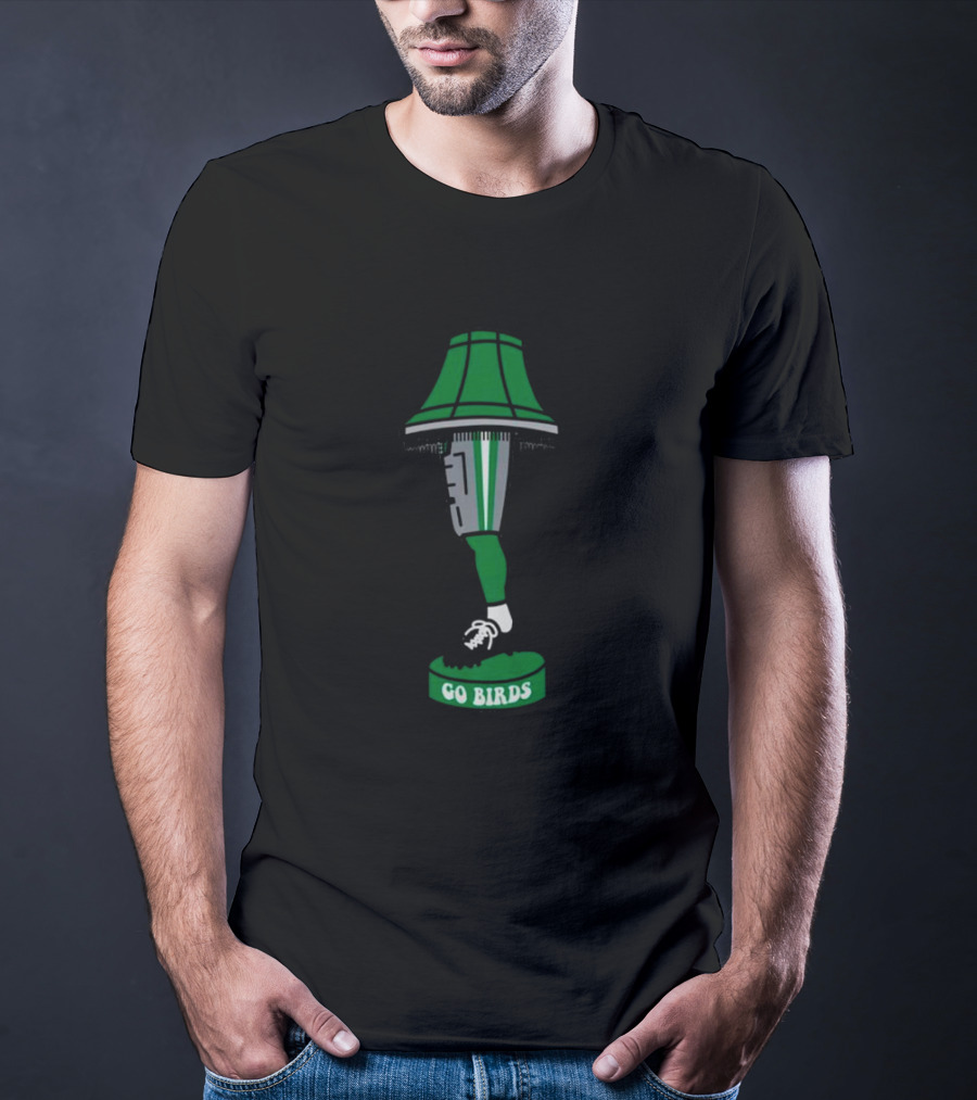 Go Birds Leg Lamp Christmas T-Shirt