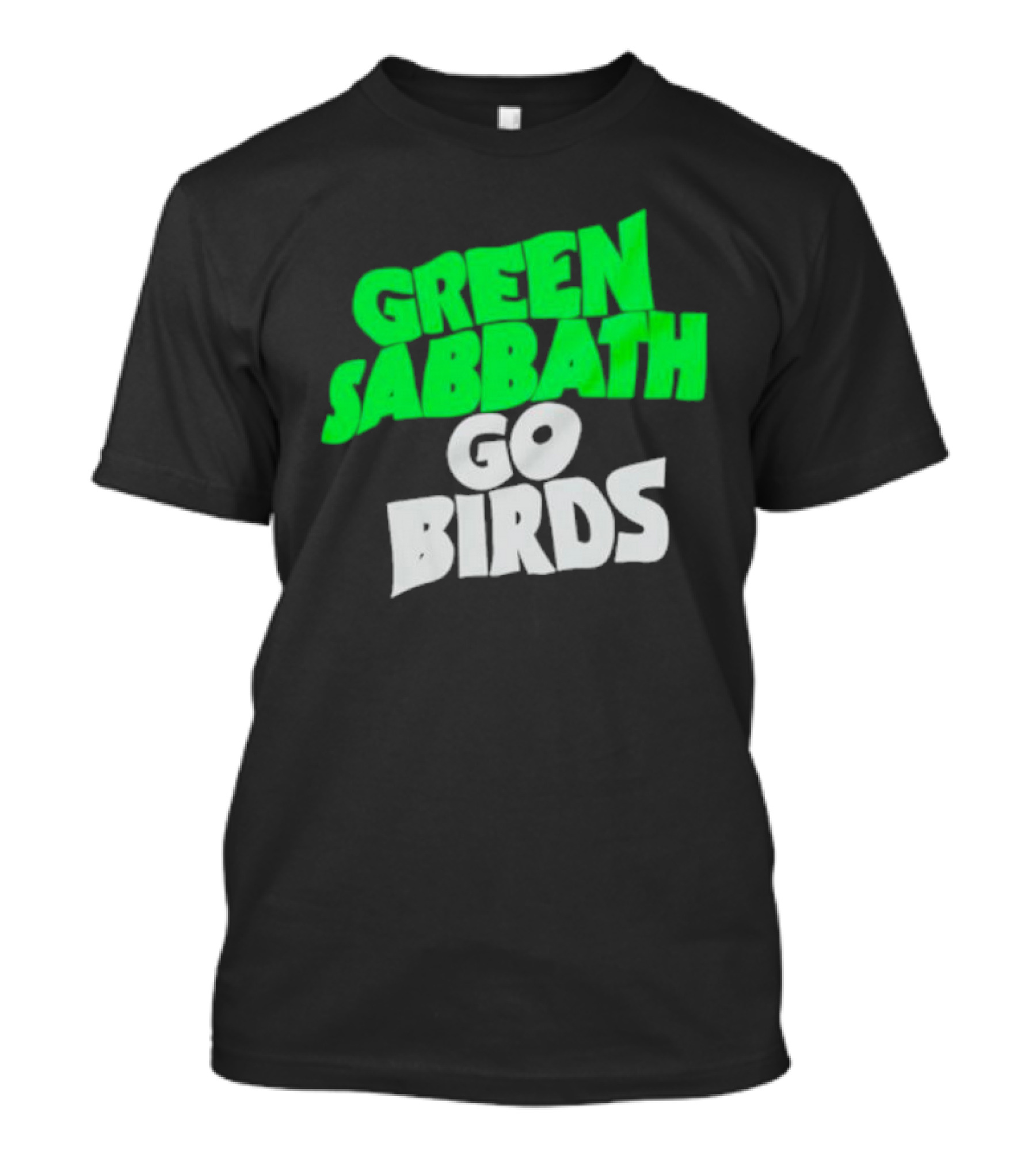 Green Sabbath Go Birds Sports Fan T-Shirt