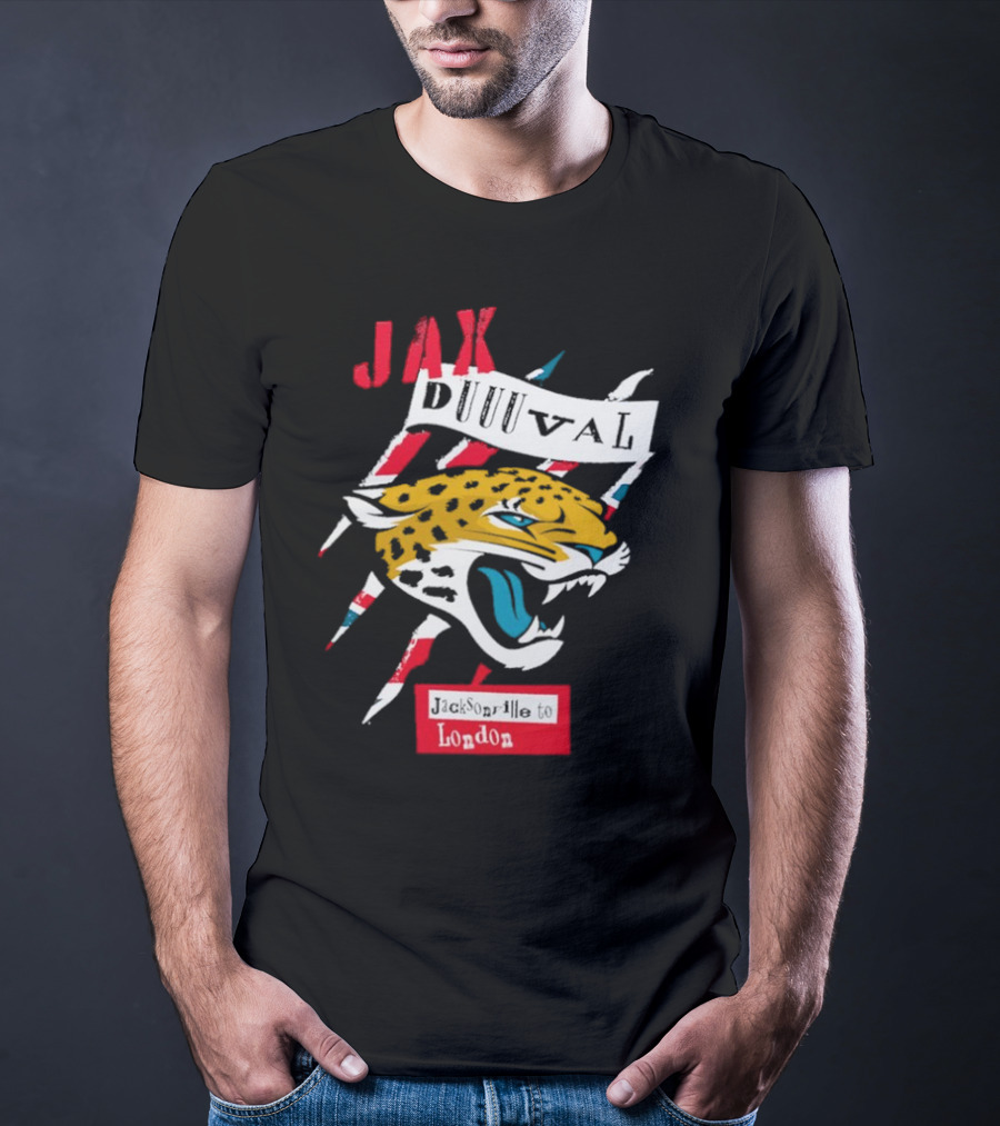 Jax Duuuval Jacksonville To London Jaguars T-Shirt