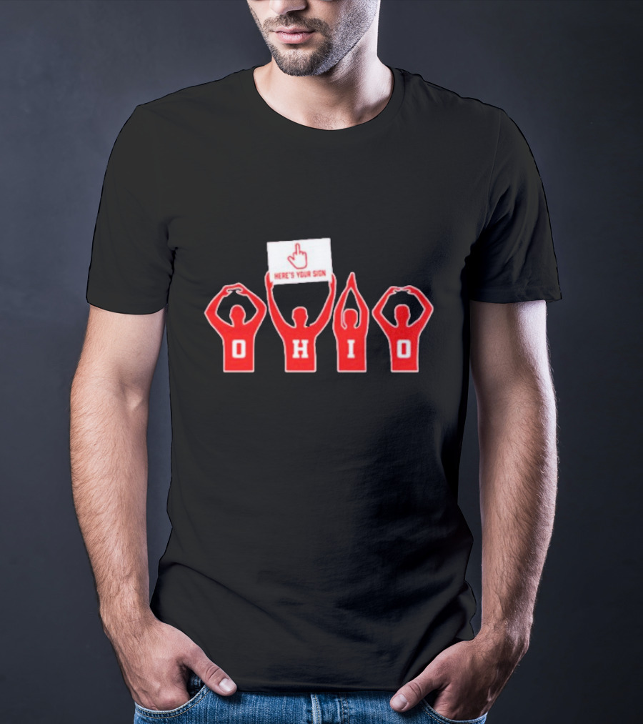 Ohio State Buckeyes O-H-I-O Here's Your Sign Gesture T-Shirt
