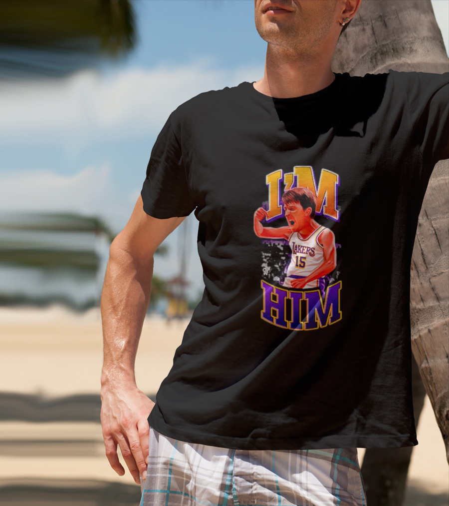 I'm Him Lakers 15 Austin Reaves T-Shirt