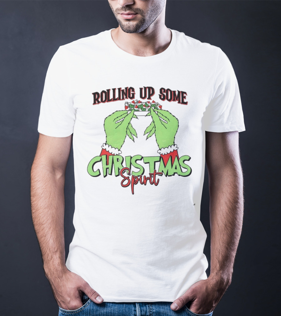 Rolling Up Some Christmas Spirit Grinch's Hands Festive Vibe T-Shirt
