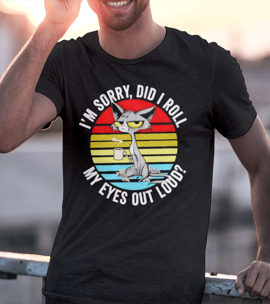 I'm Sorry Did I Roll My Eyes Out Loud Cat Retro Vintage Style Stripe T-Shirt