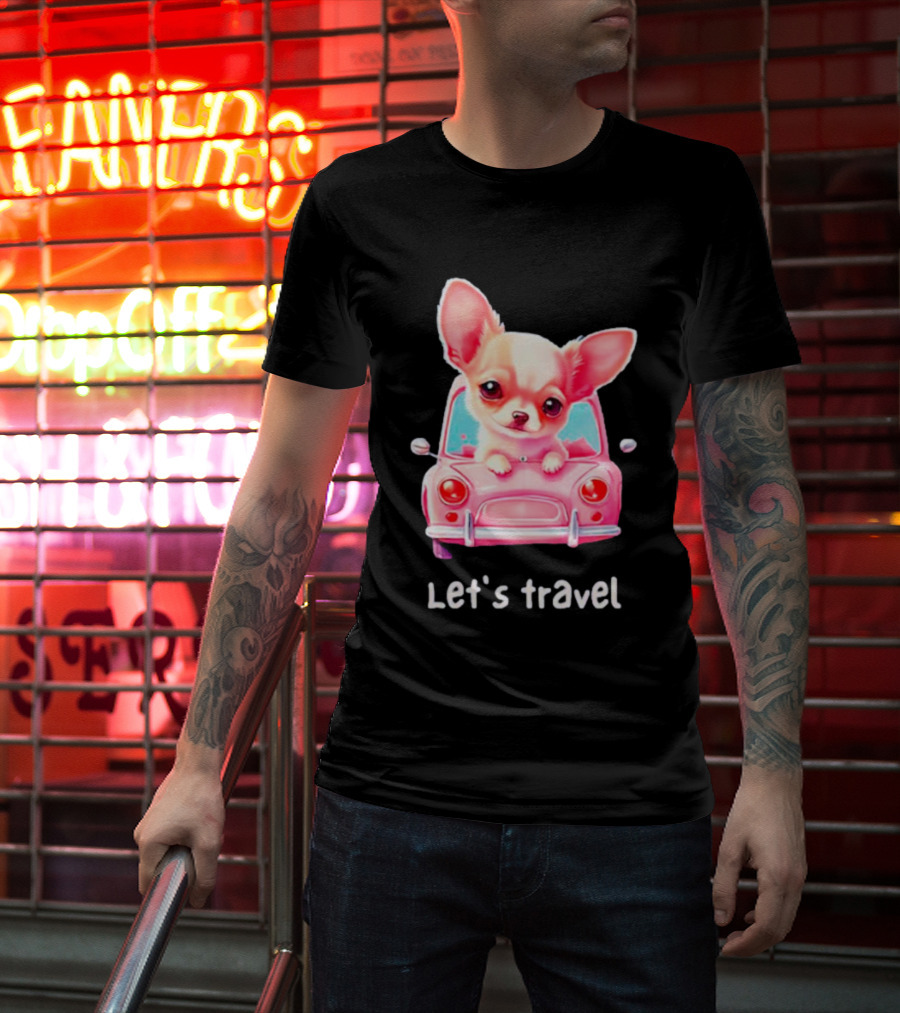 Let's Travel Chihuahua In Pink Car Adventure T-Shirt