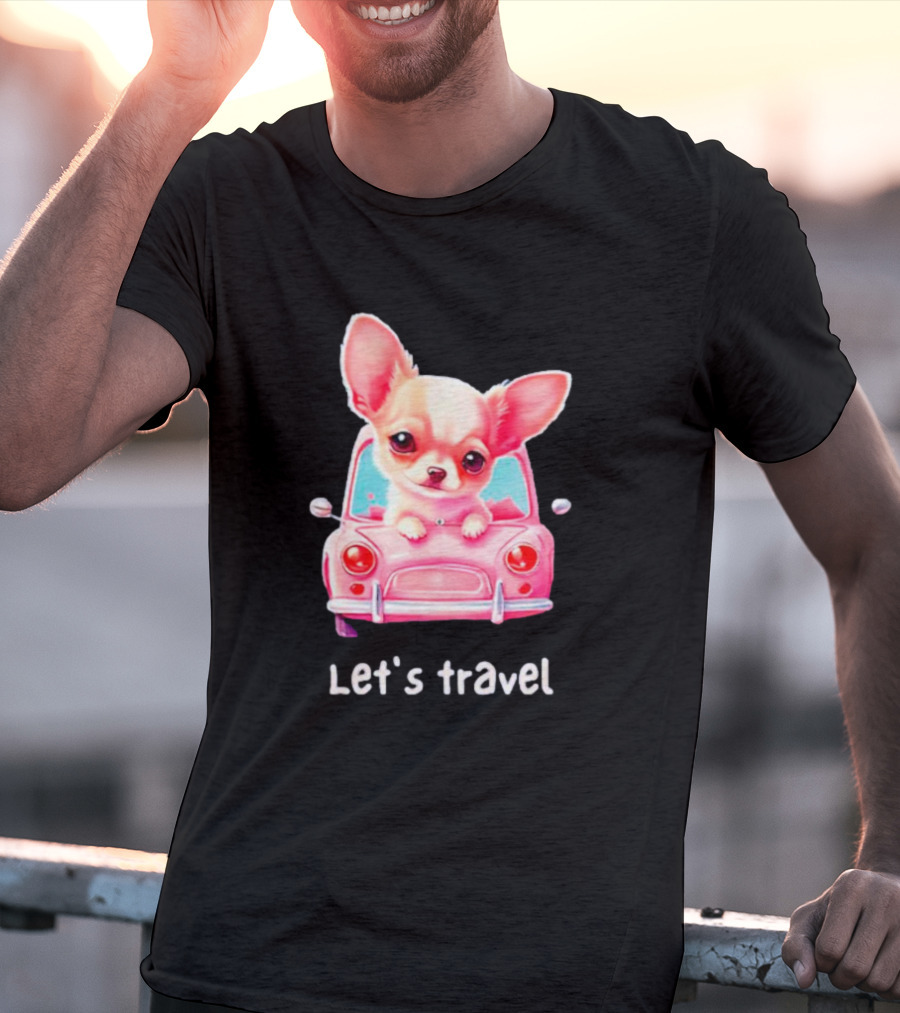 Let's Travel Chihuahua In Pink Car Adventure T-Shirt