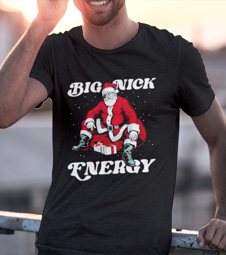 Santa Big Nick Energy Christmas Santa Claus Sitting With Gifts T-Shirt