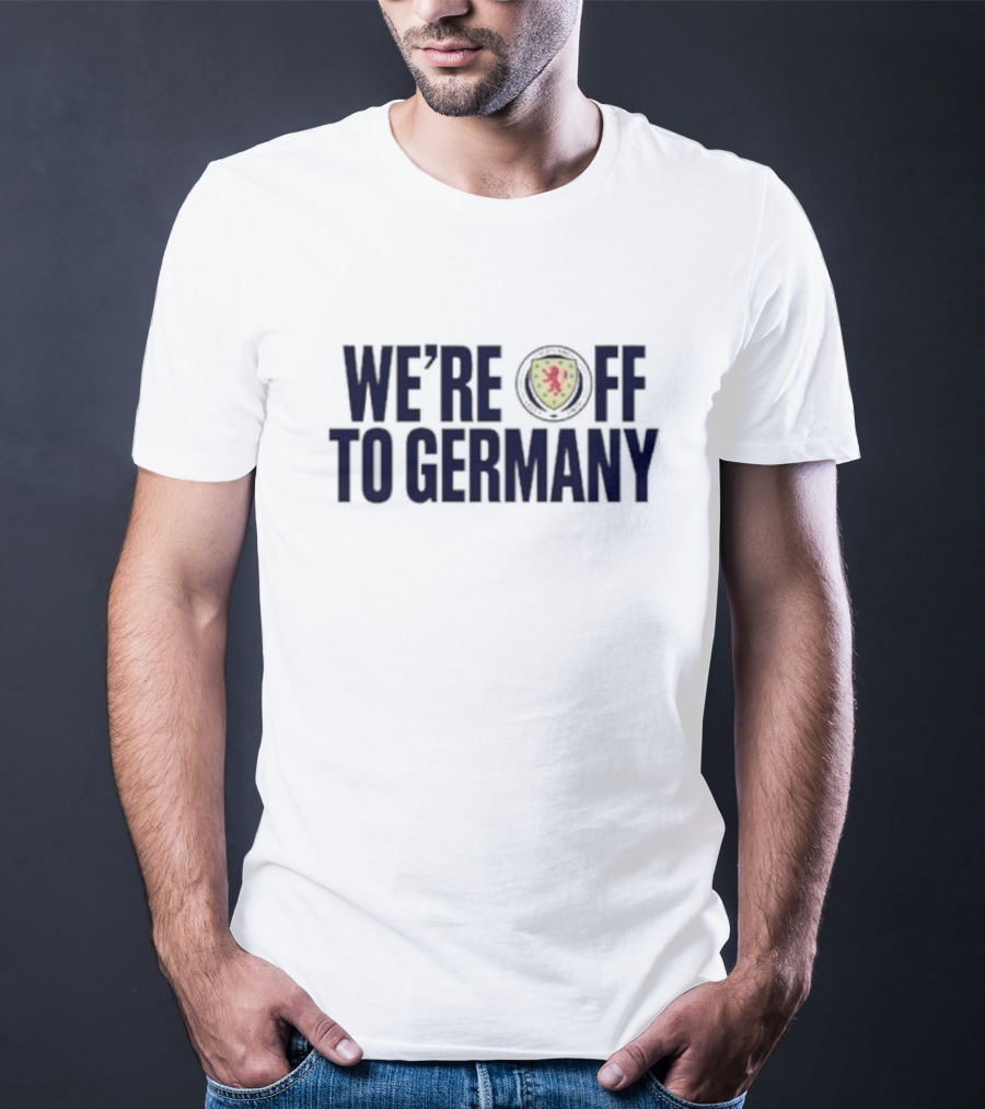 WE'RE OFF TO GERMANY Scotland Football Lion Emblem T-Shirt