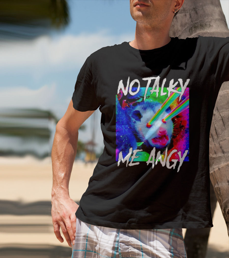 No Talky Me Angy Laser Eyes Possum T-Shirt