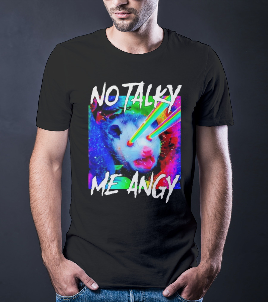 No Talky Me Angy Laser Eyes Possum T-Shirt