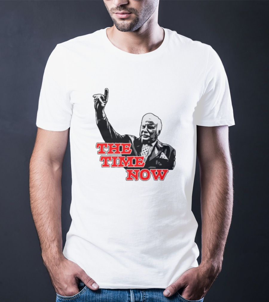 The Time Is Now Iconic Figure With Pointing Gesture T-Shirt