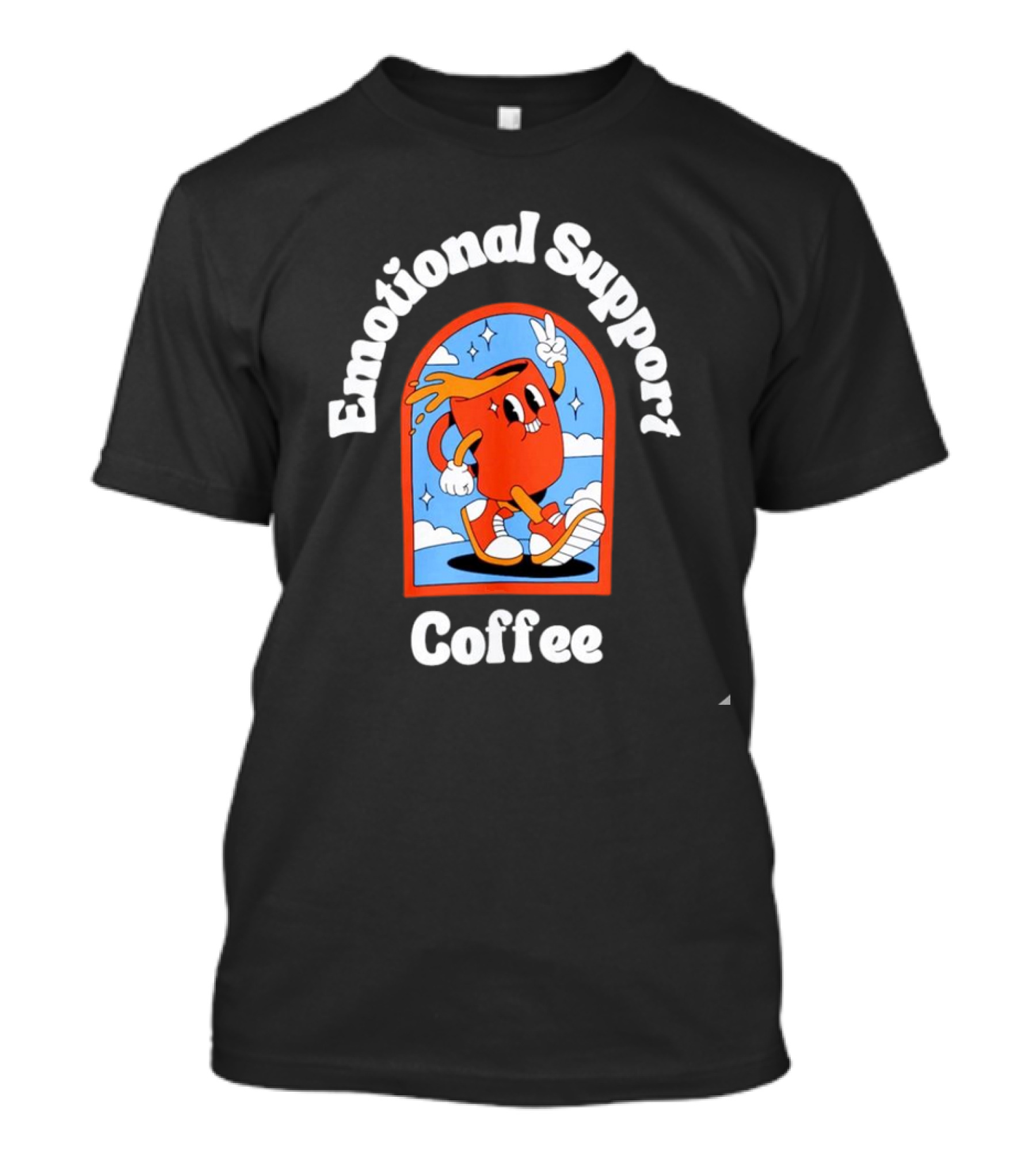 Emotional Support Coffee Cheerful Cartoon Character T-Shirt