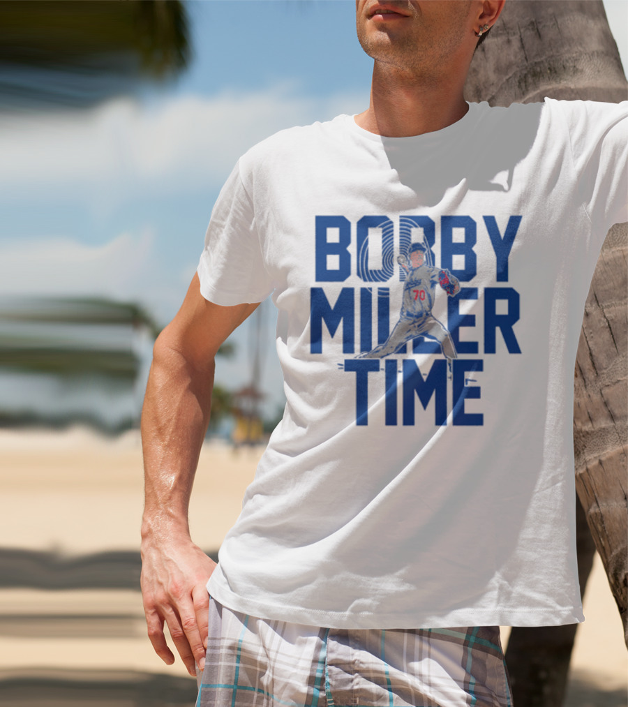Bobby Miller Time Baseball Player Number 70 Dodgers Pitcher T-Shirt