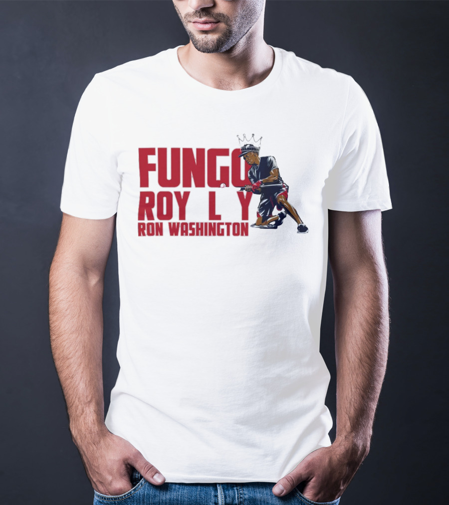 BreakingT Ron Washington Fungo Royalty Baseball King T-Shirt