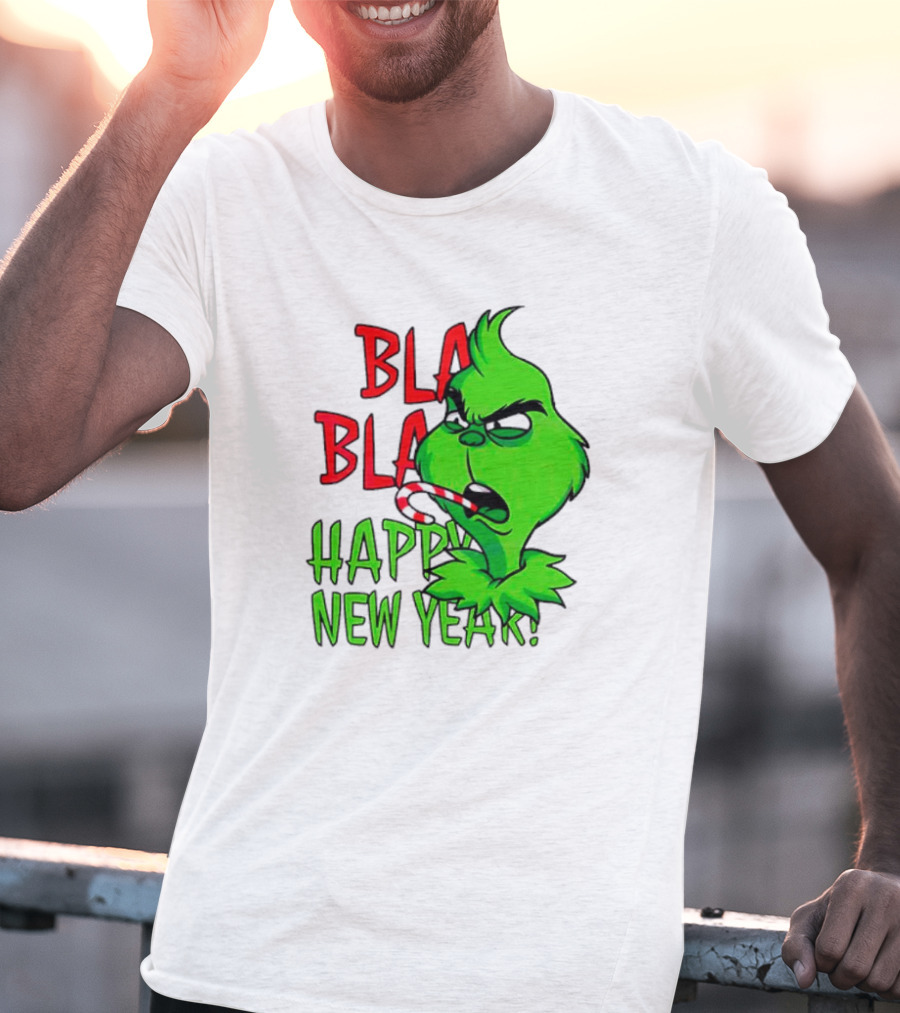 Bla Bla Happy New Year Grinch Candy Cane Image T-Shirt