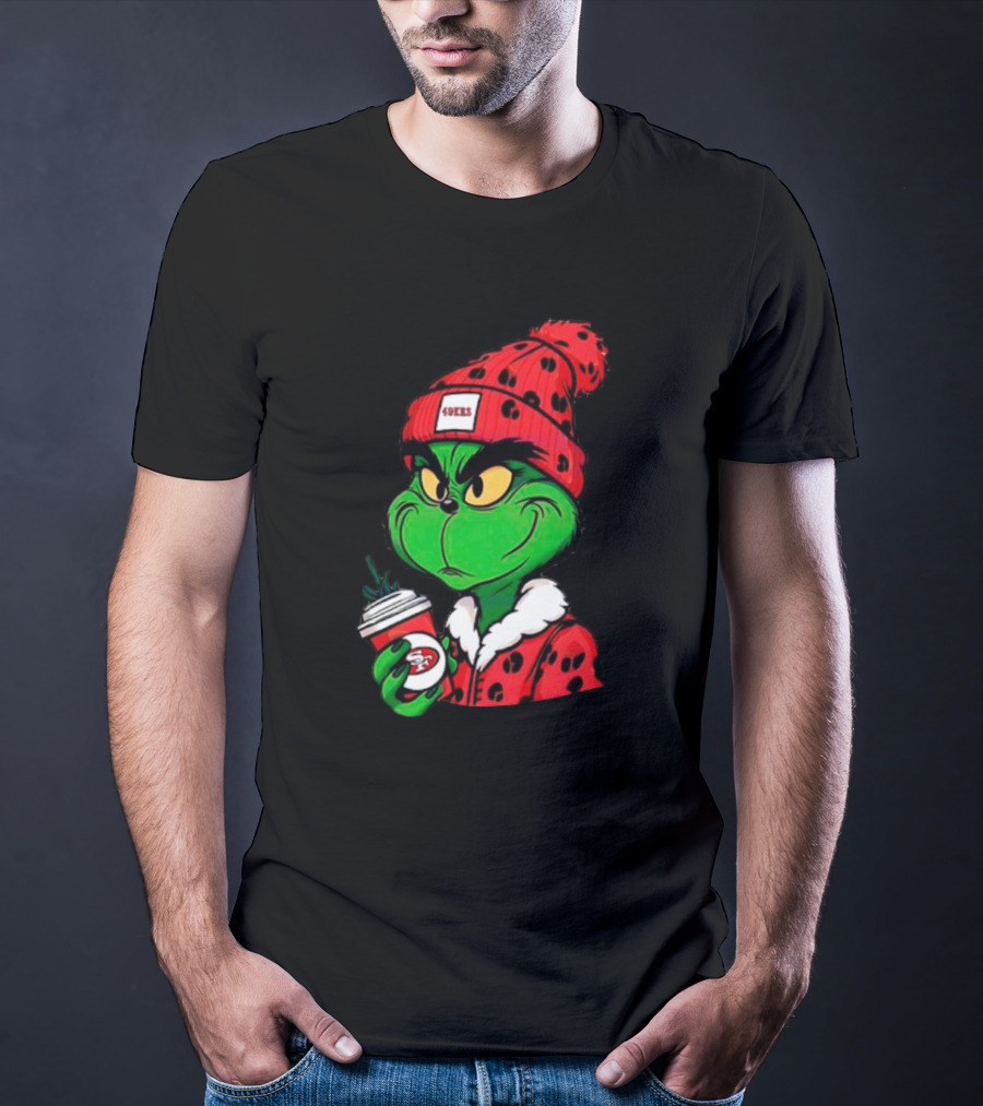 Grinch Boujee San Francisco 49ers Coffee Beanie Christmas 49ers T-Shirt