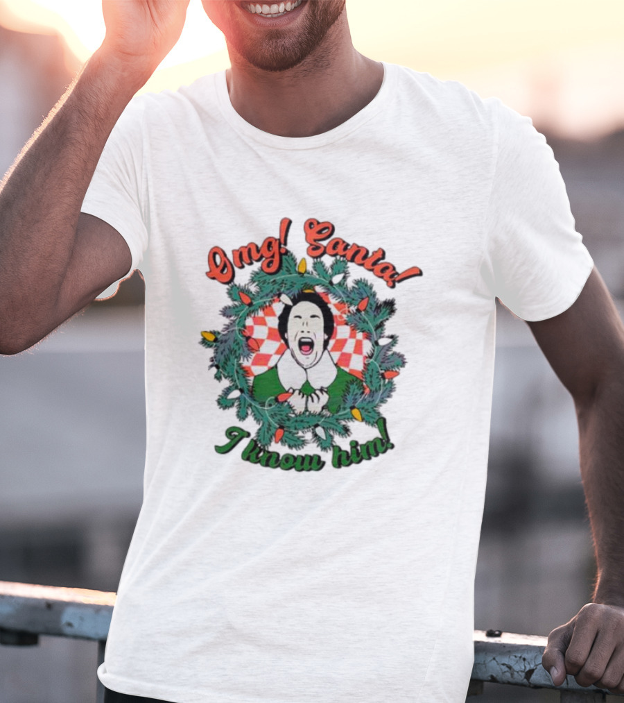 Elf Omg Santa I Know Him Funny Christmas Wreath Lights T-Shirt