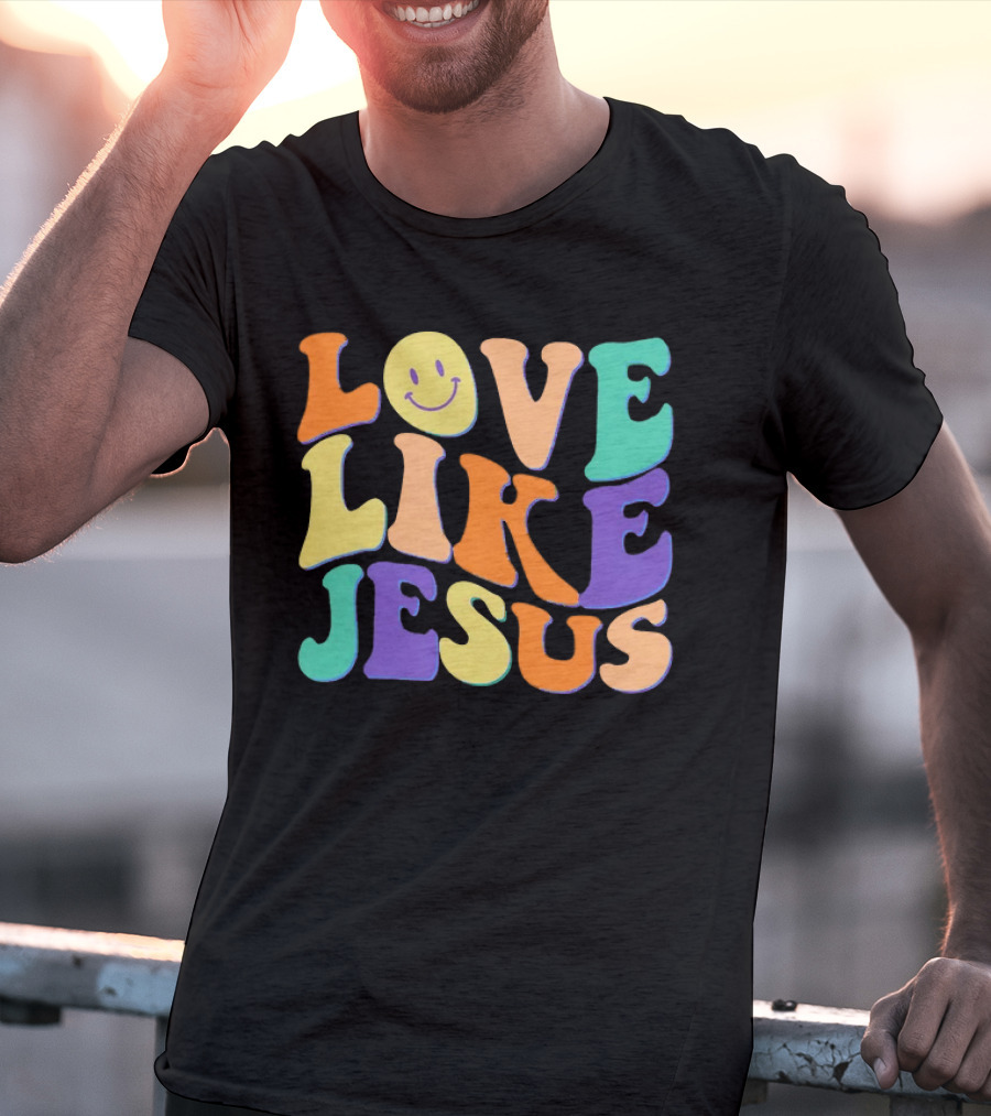 Love Like Jesus Colorful Retro 60s Smiley Face T-Shirt
