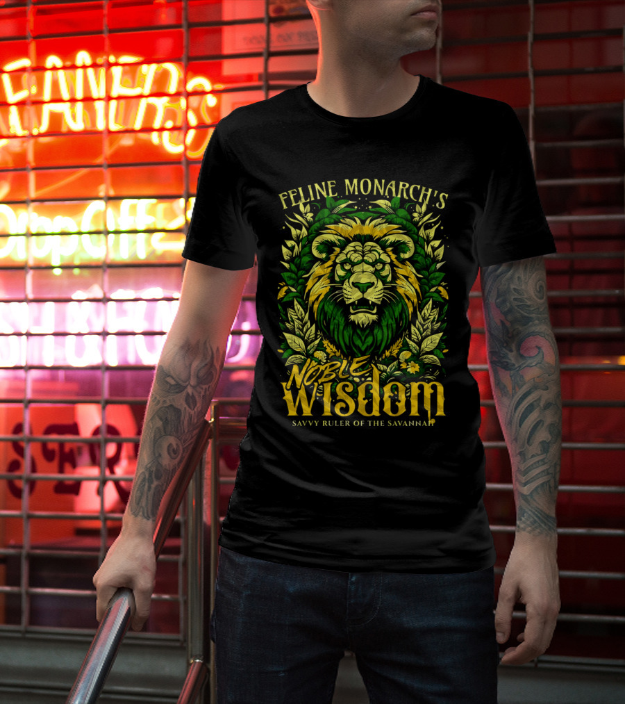 Feline Monarch's Noble Wisdom Savvy Ruler Of The Savannah T-Shirt