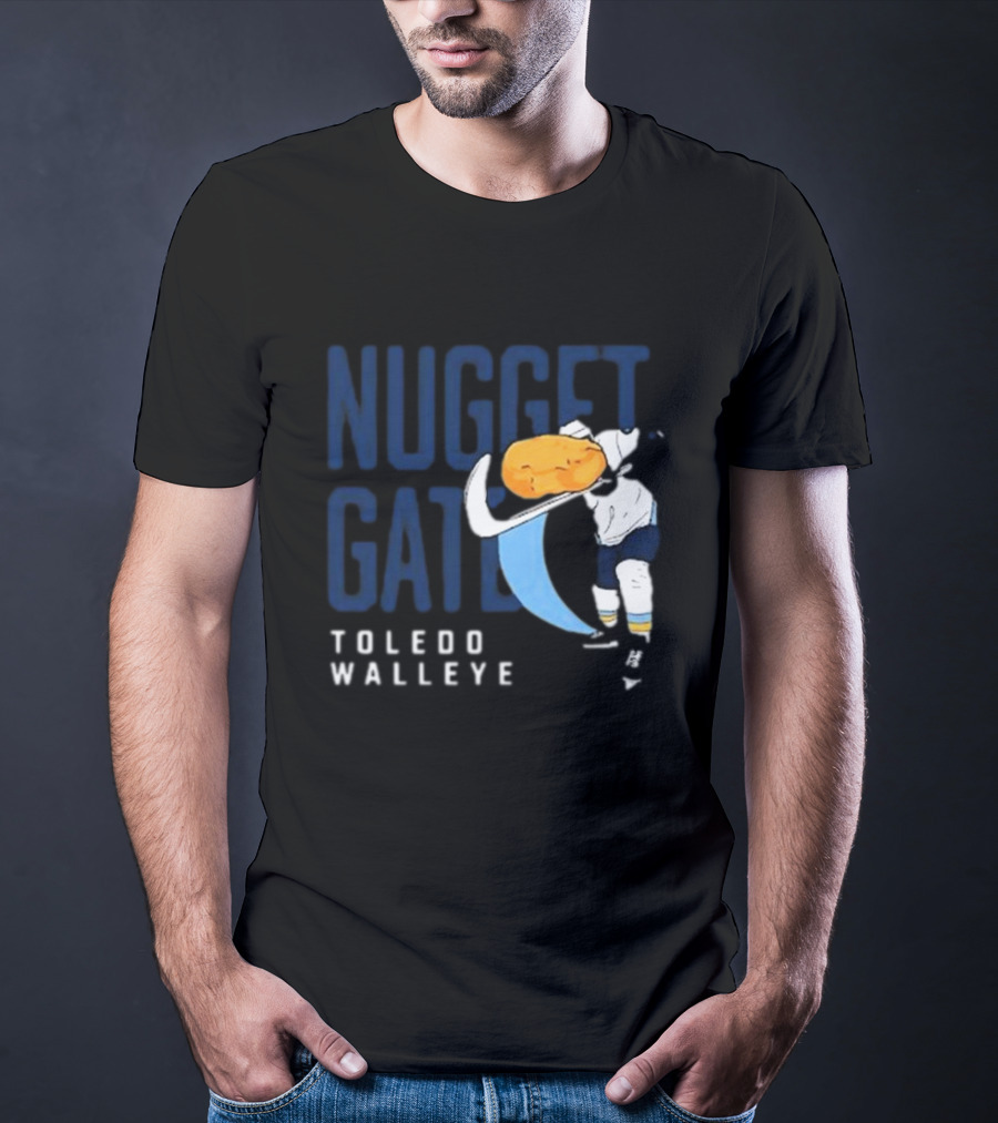 Nugget Gate Toledo Walleye Hockey Humor T-Shirt