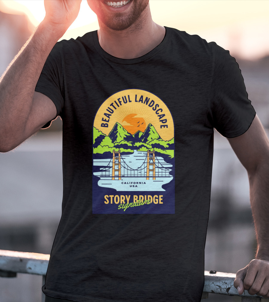 Beautiful Landscape Story Bridge California USA Signature T-Shirt