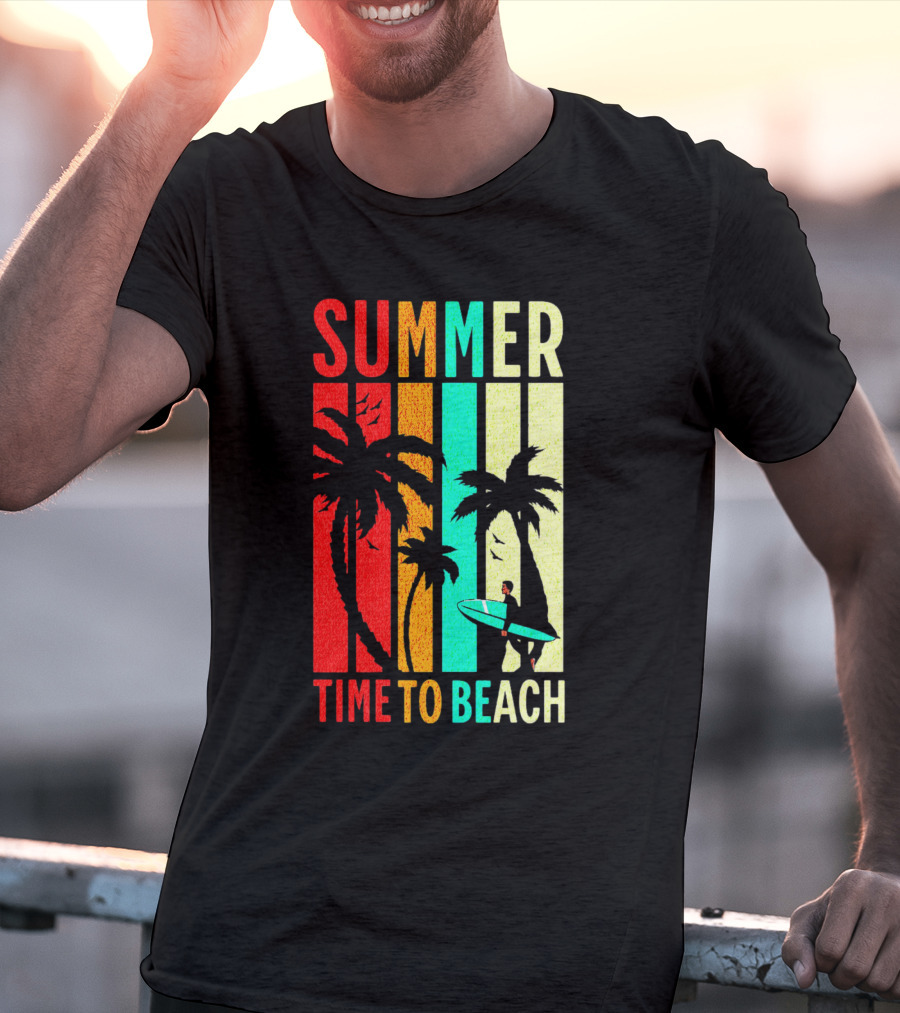 SUMMER TIME TO BEACH T-Shirt