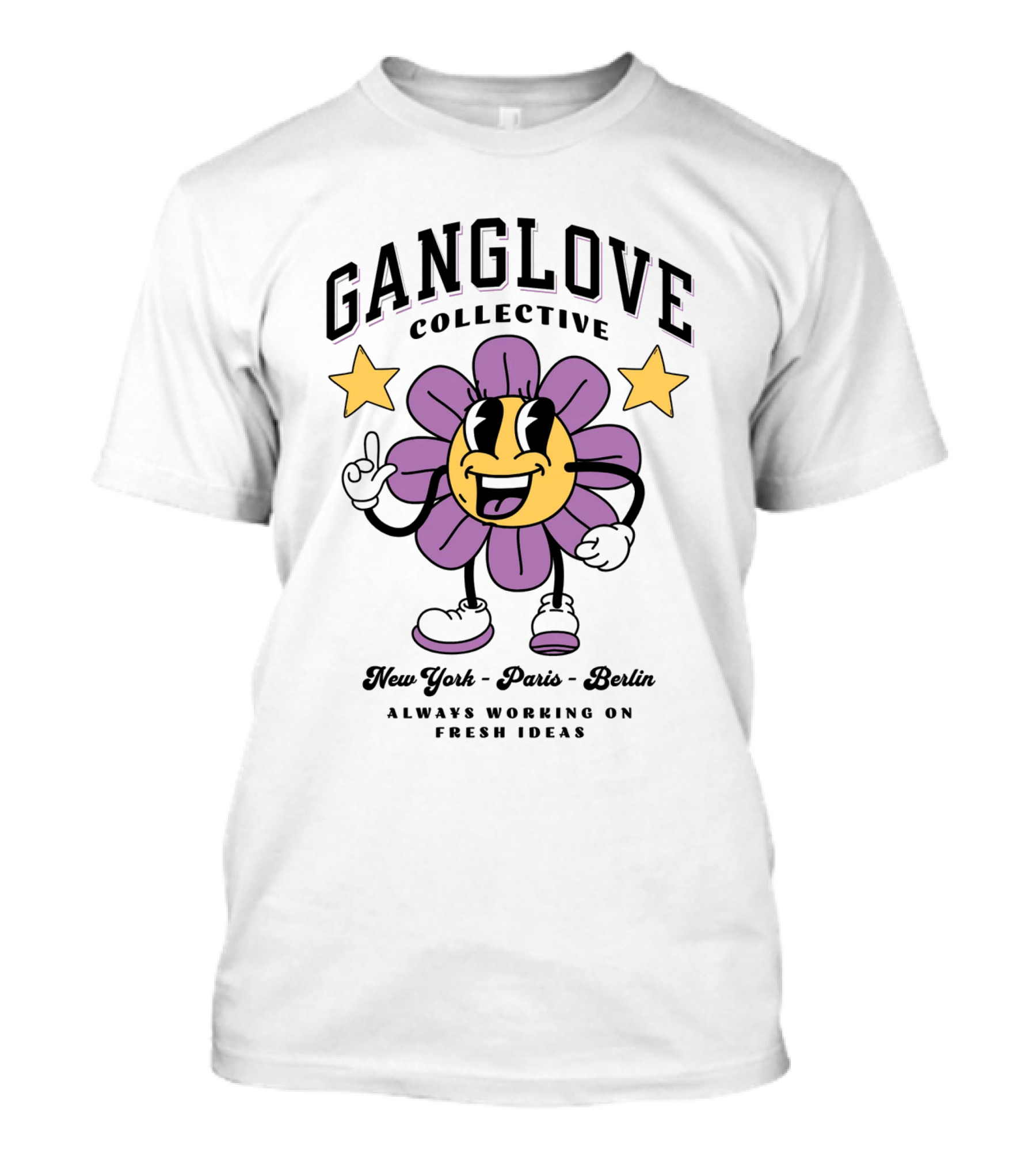 Ganglove Collective New York Paris Berlin Always Working On Fresh Ideas T-Shirt