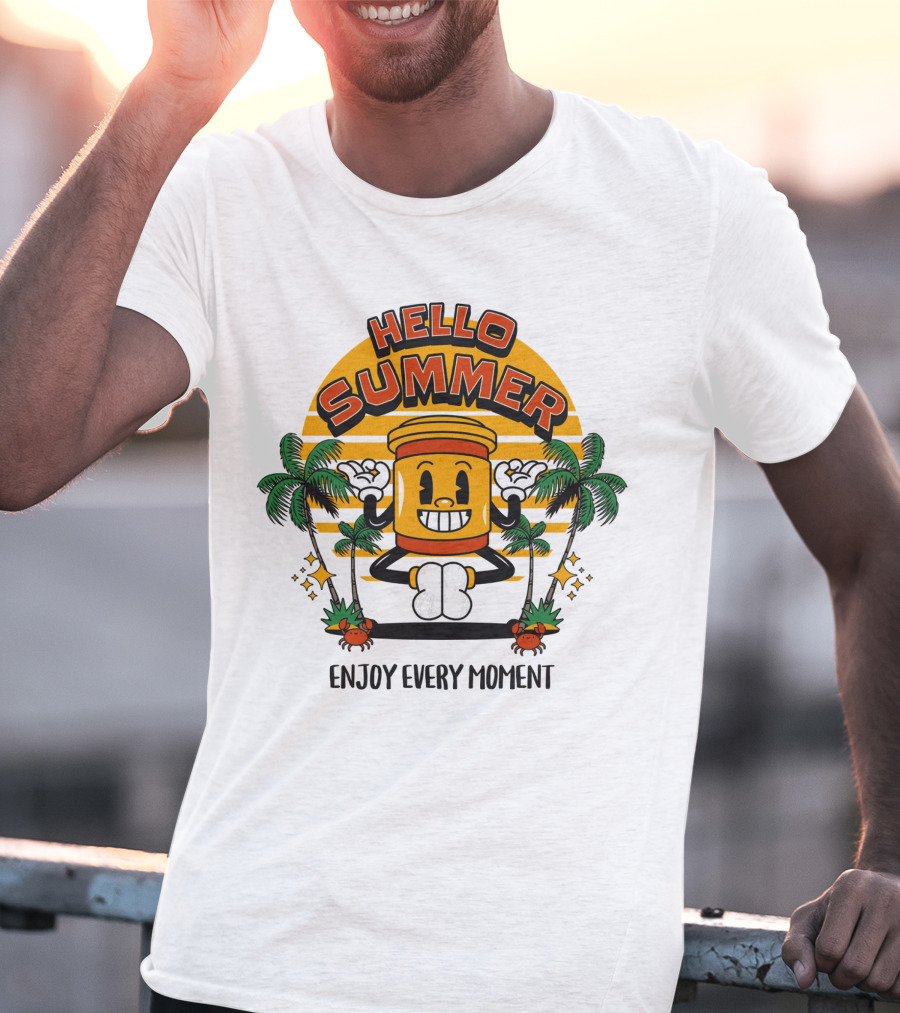 HELLO SUMMER ENJOY EVERY MOMENT T-Shirt