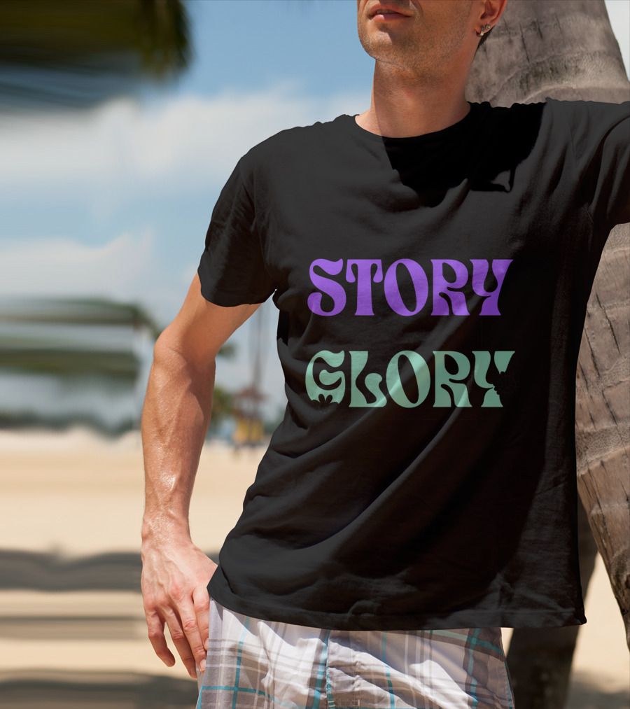OWN YOUR STORY CHASE YOUR GLORY YOU ARE STRONGER THAN YOU THINK T-Shirt