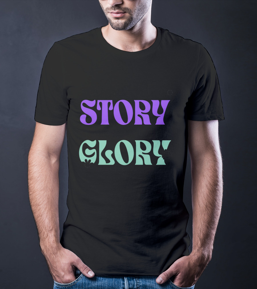 OWN YOUR STORY CHASE YOUR GLORY YOU ARE STRONGER THAN YOU THINK T-Shirt