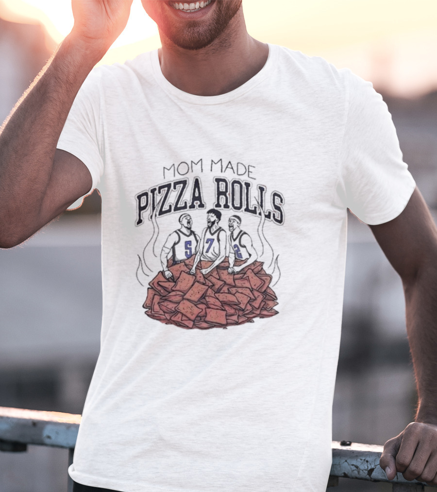 Mom Made Pizza Rolls Basketball Trio On Pizza Pile T-Shirt