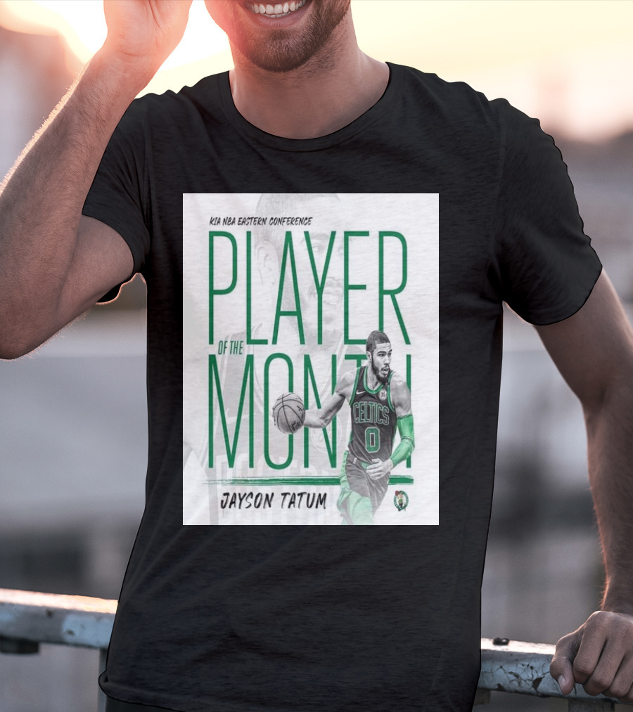 KIA NBA Eastern Conference Player Of The Month Jayson Tatum Celtics T-Shirt