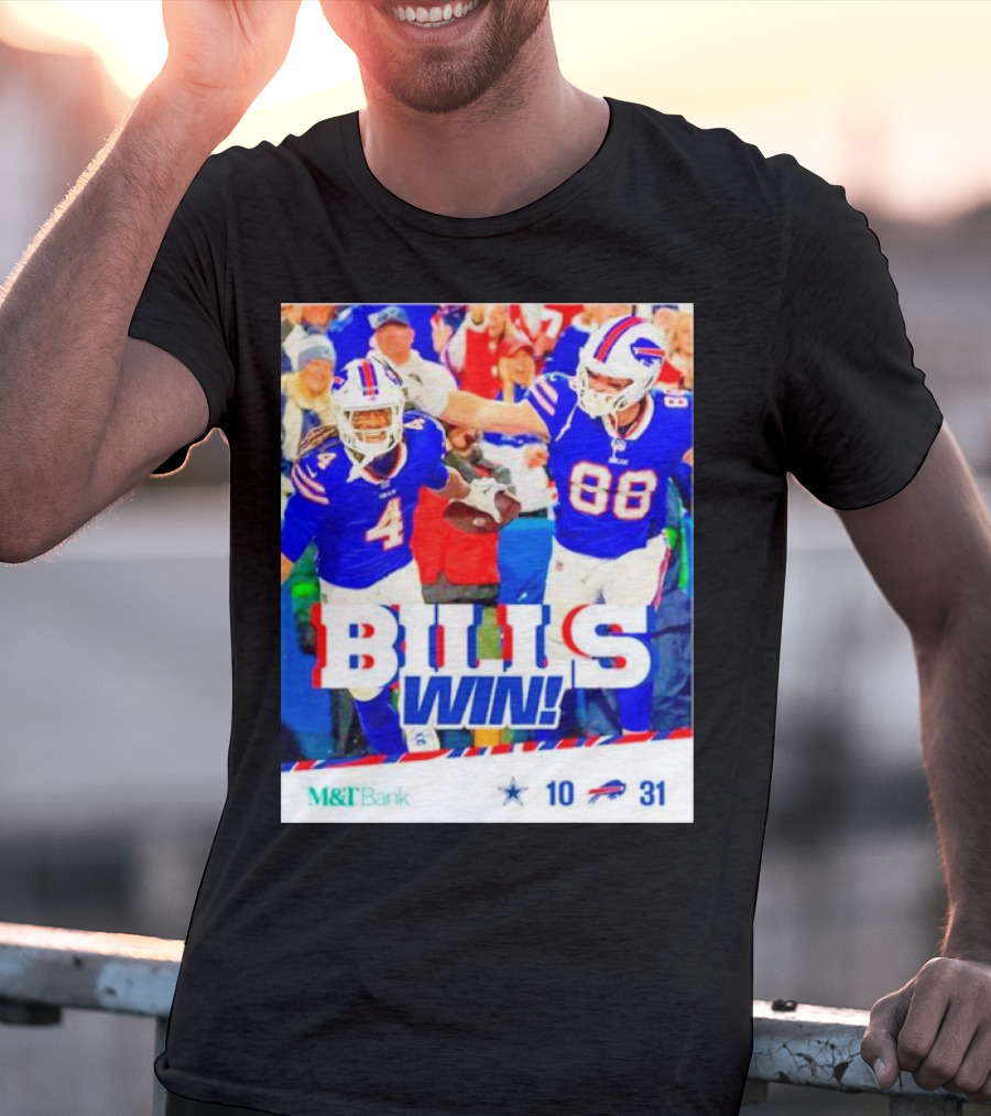 Buffalo Bills Win Dallas Cowboys 31-10 T-Shirt
