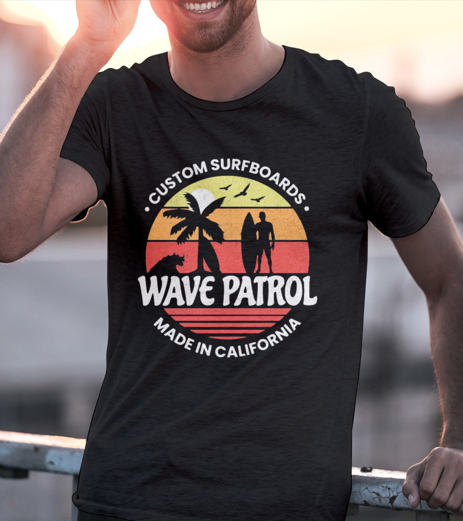 Wave Patrol Custom Surfboards Made In California T-Shirt
