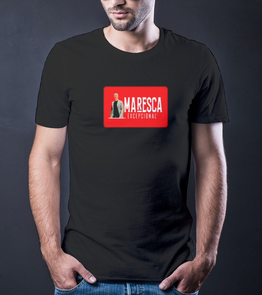 MARESCA EXCEPCIONAL T-Shirt