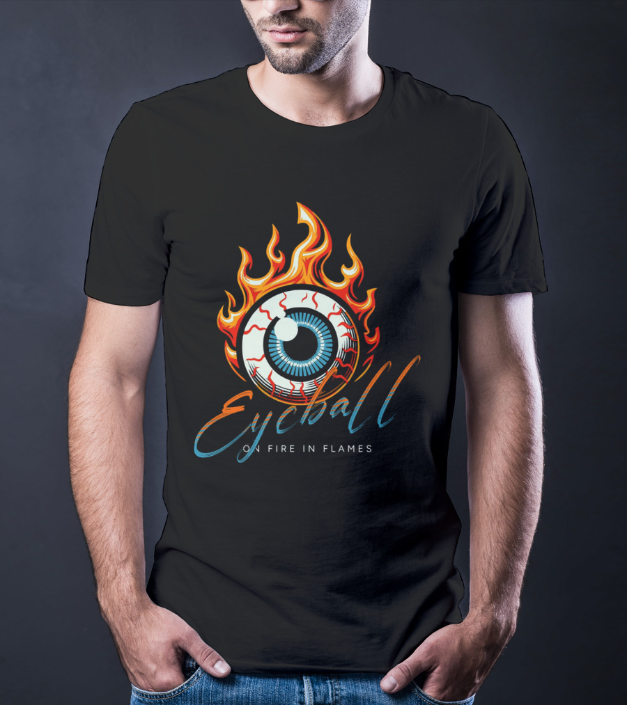 Eyeball On Fire In Flames T-Shirt