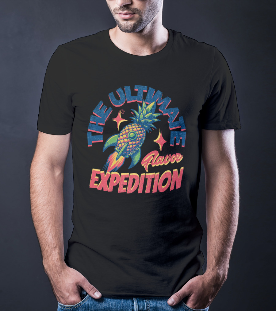 The Ultimate Flavor Expedition Pineapple Rocket Adventure T-Shirt