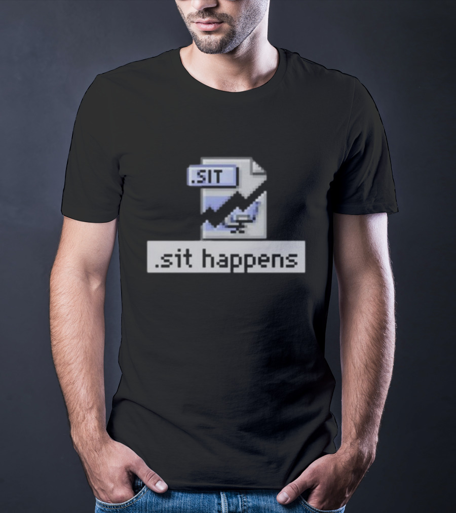 Mac84tv .SIT File Sit Happens Retro Computer Humor T-Shirt