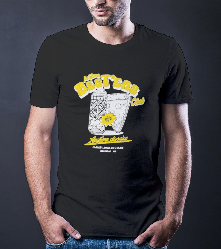 Arizona Best’eas Club Anytime Classics Pizza CLASSIC LEMON AN’ A SLICE Brooklyn NY T-Shirt