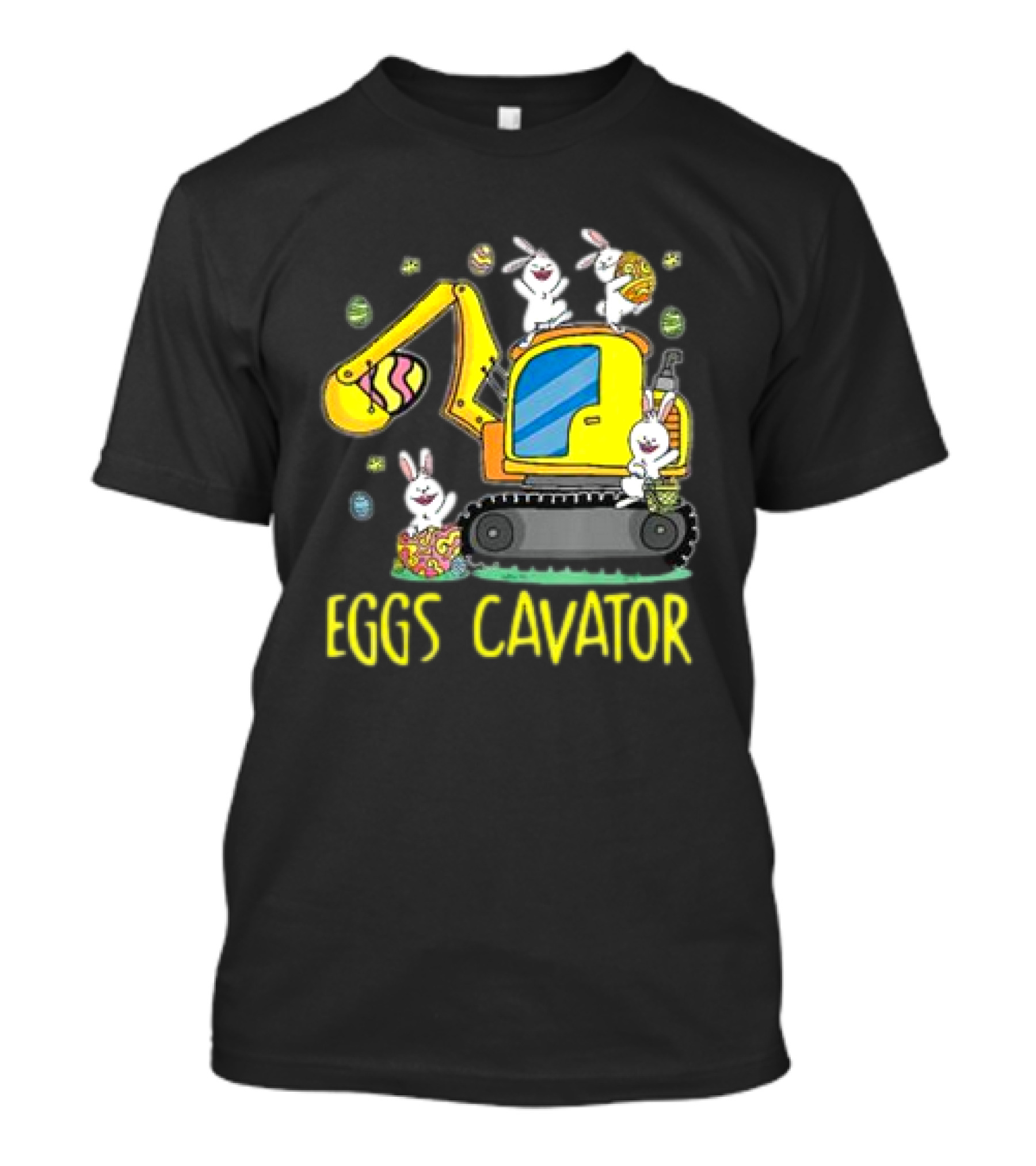 Eggscavator Easter Egg Hunt With Bunnies For Kids And Toddlers T-Shirt